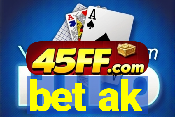 bet ak